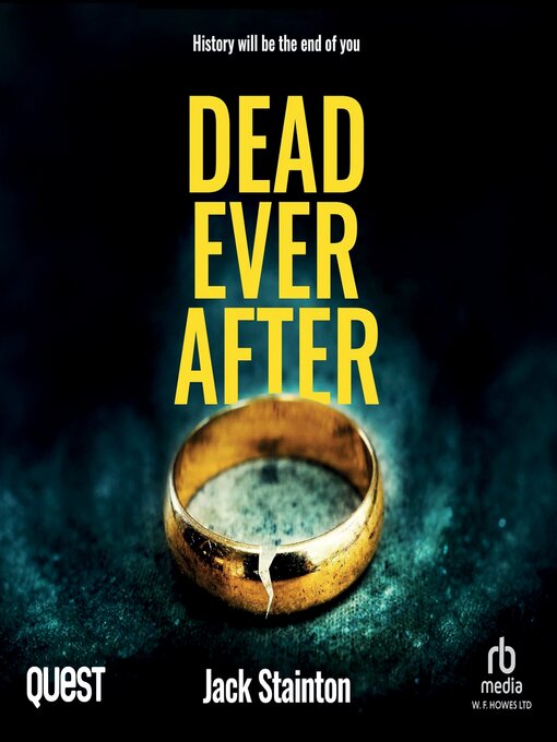 Title details for Dead Ever After by Jack Stainton - Wait list